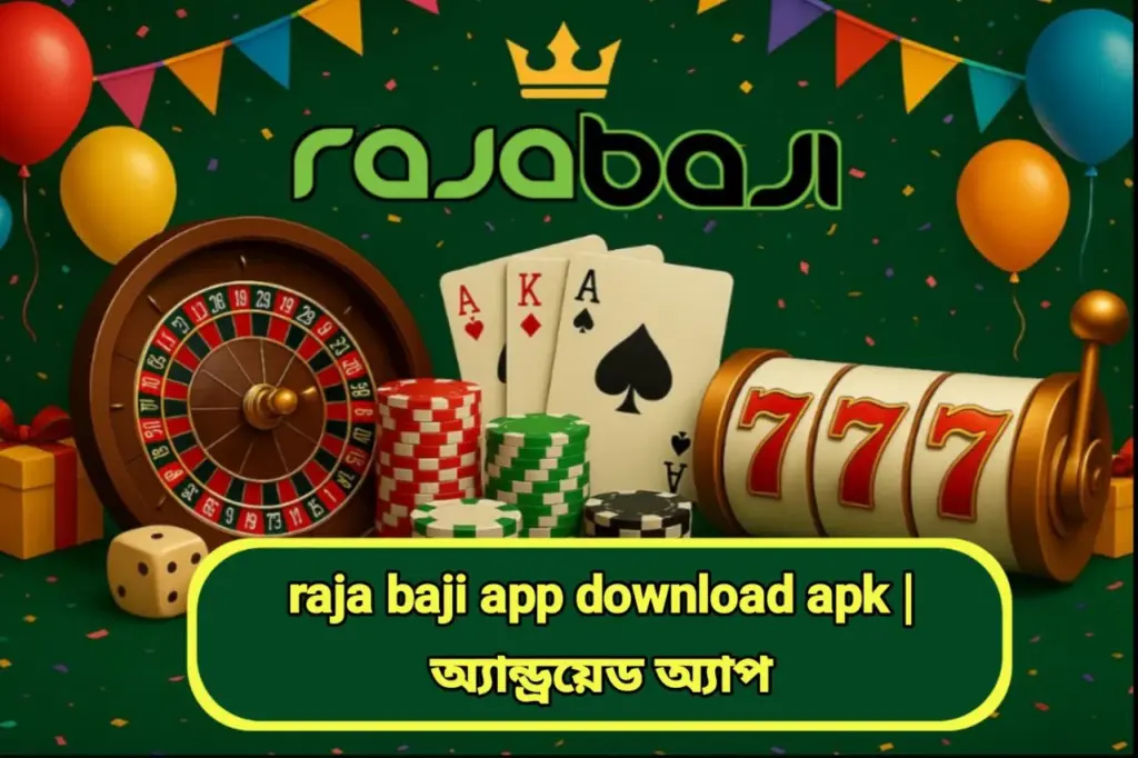 raja baji app download apk
