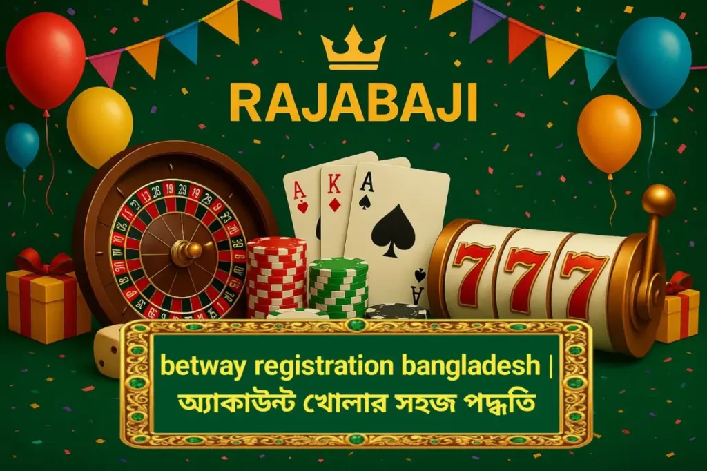 betway registration bangladesh