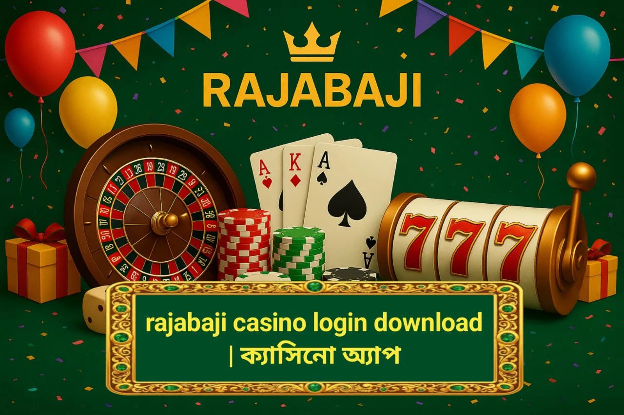 rajabaji casino login download
